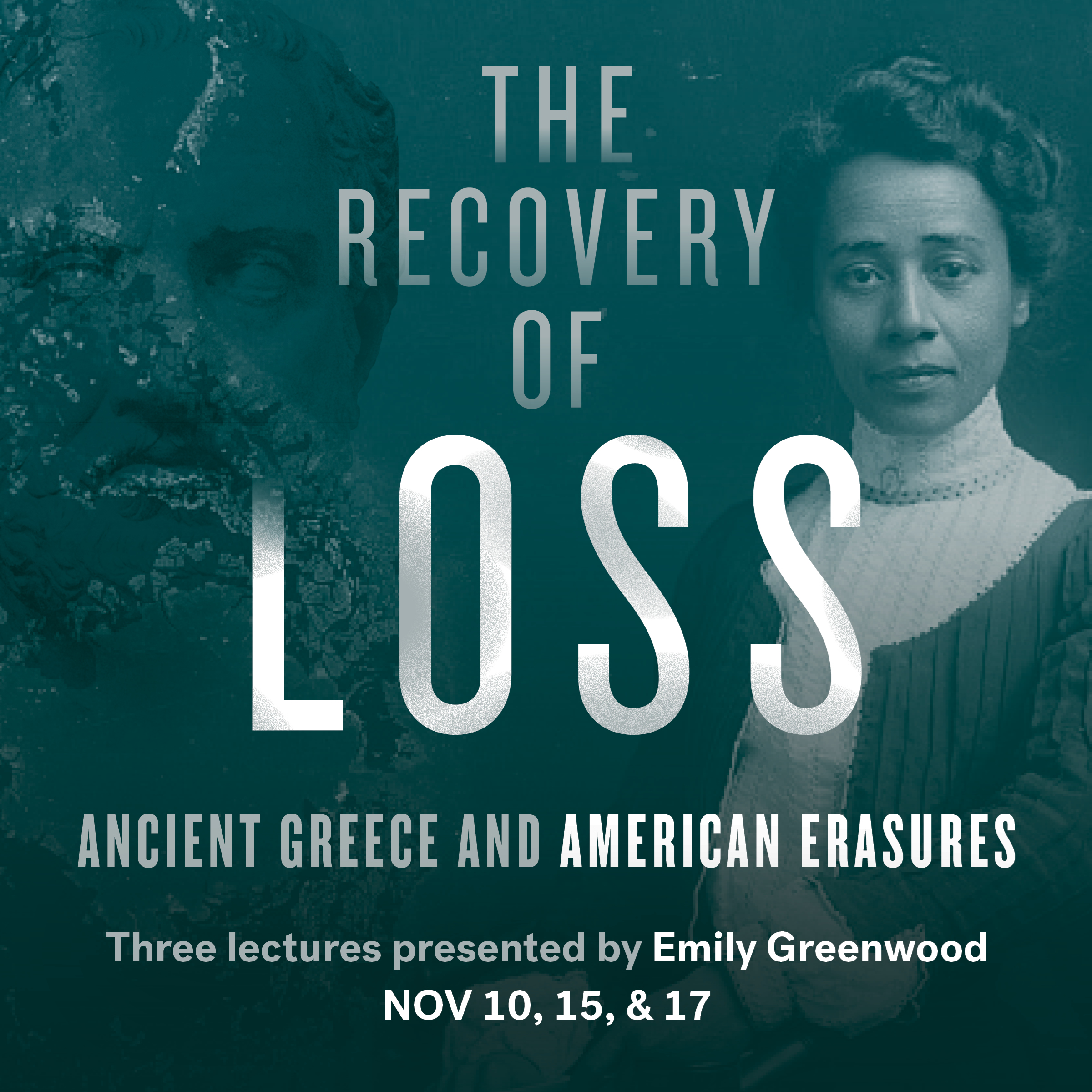 The Recovery of Loss: Ancient Greece and American Erasures