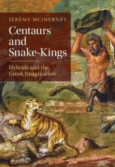 Book Cover of Centaurs and Snake-Kings