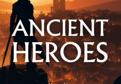 Ancient Heroes Hosted by Patrick Garvey